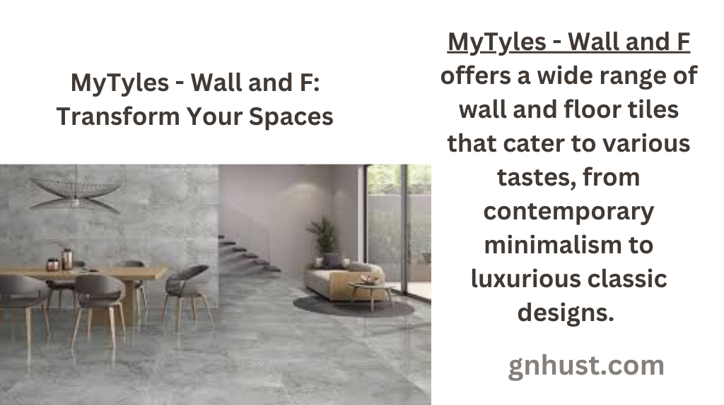 MyTyles - Wall and F: Transform Your Spaces