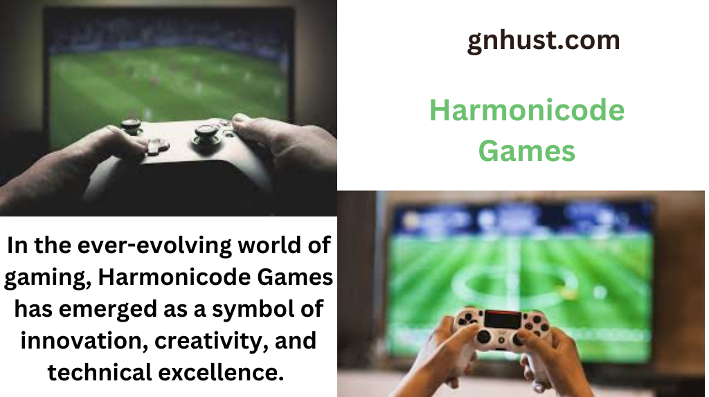 Harmonicode Games: Redefining the Future