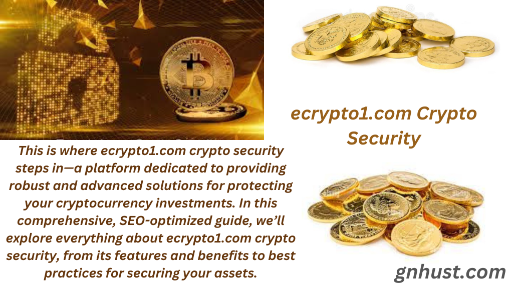 ecrypto1.com Crypto Security: Your Digital Assets