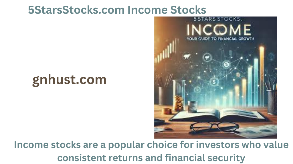 5StarsStocks.com Income Stocks